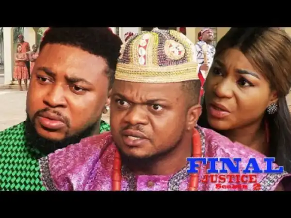 Final Justice Season 1  - Ken Erics |2019 Nollywood movie